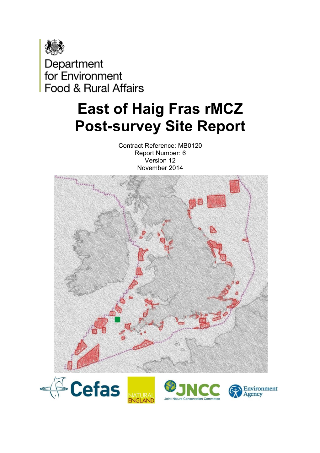 East of Haig Fras Rmcz Summary Site Report