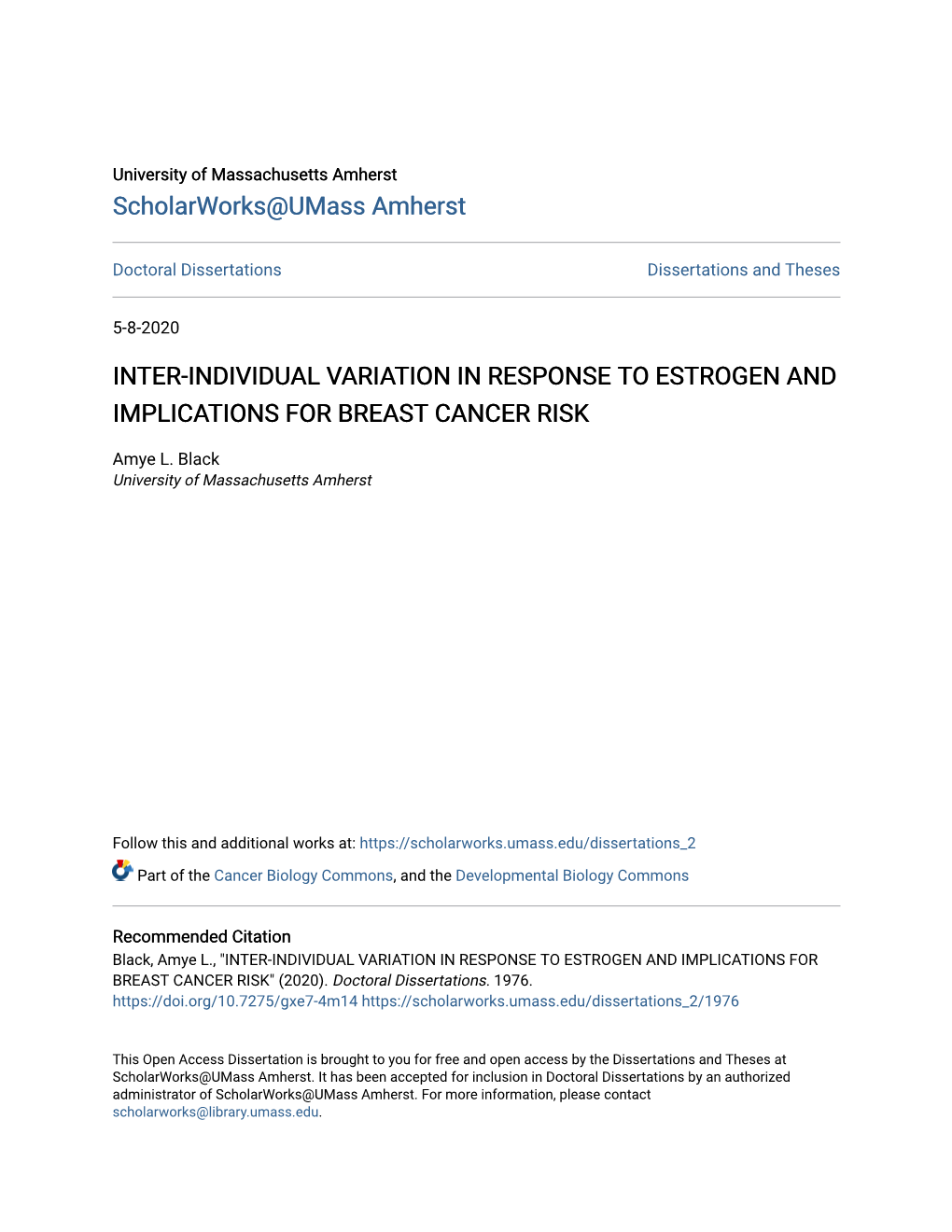 Inter-Individual Variation in Response to Estrogen and Implications for Breast Cancer Risk