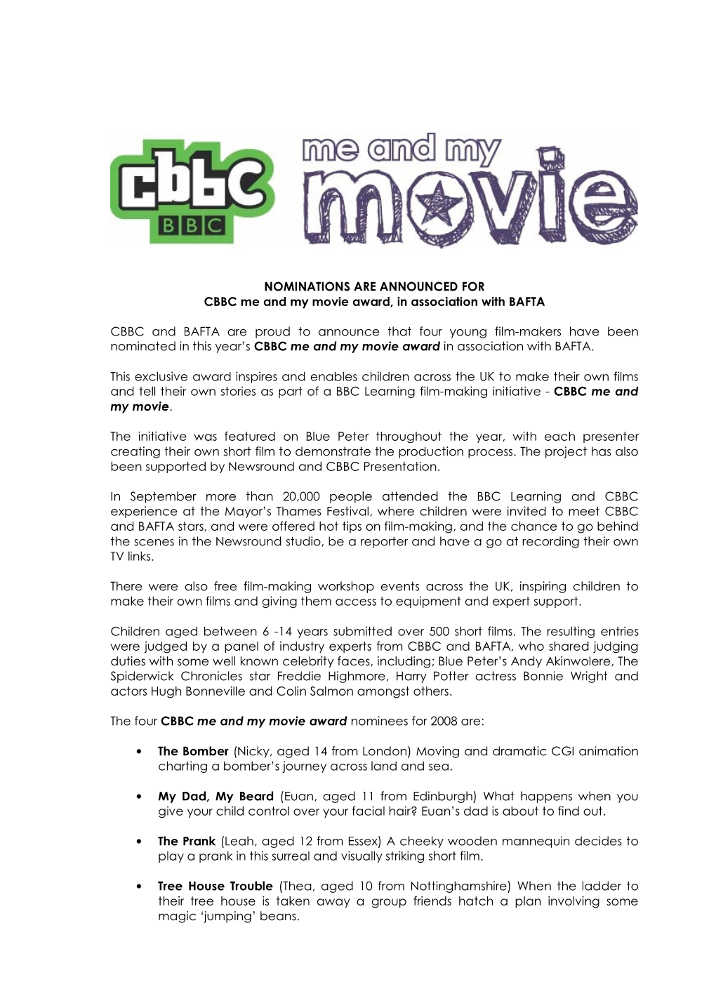 NOMINATIONS ARE ANNOUNCED for CBBC Me and My Movie Award, in Association with BAFTA