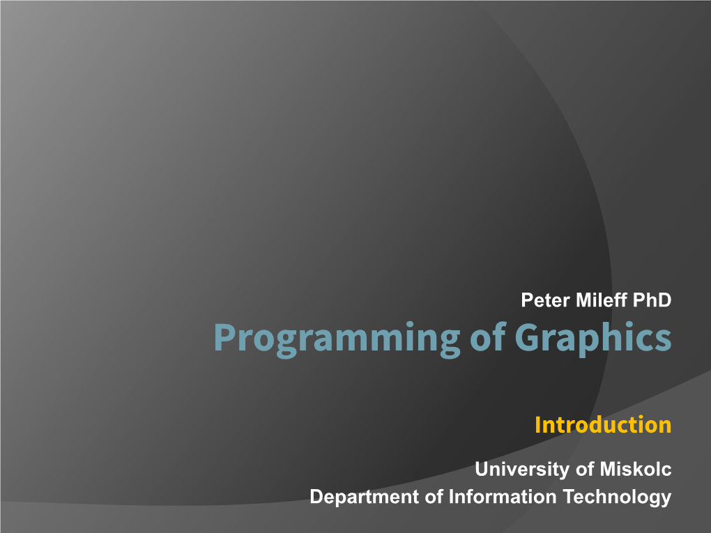 Programming of Graphics