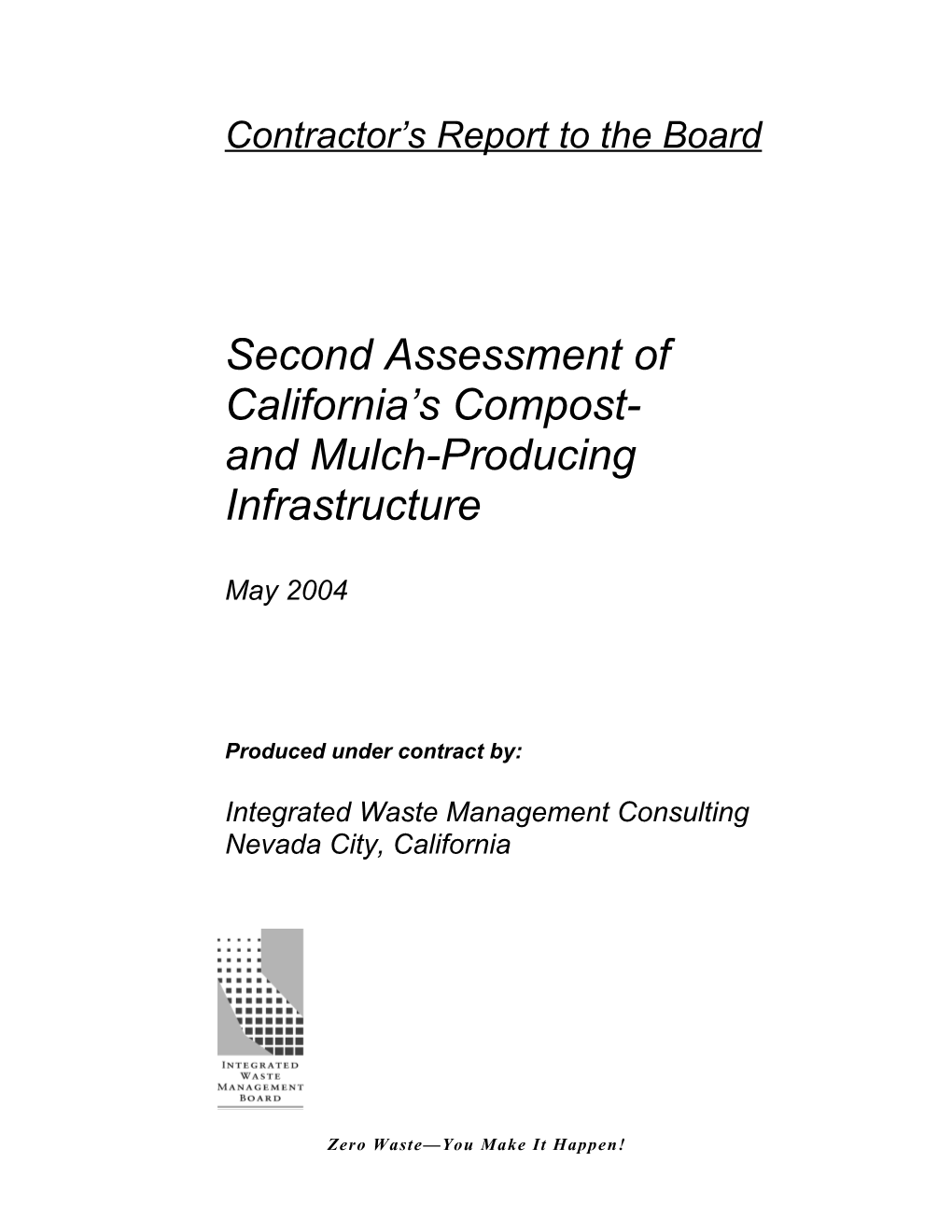 Second Assessment of California's Compost- and Mulch-Producing Infrastructure