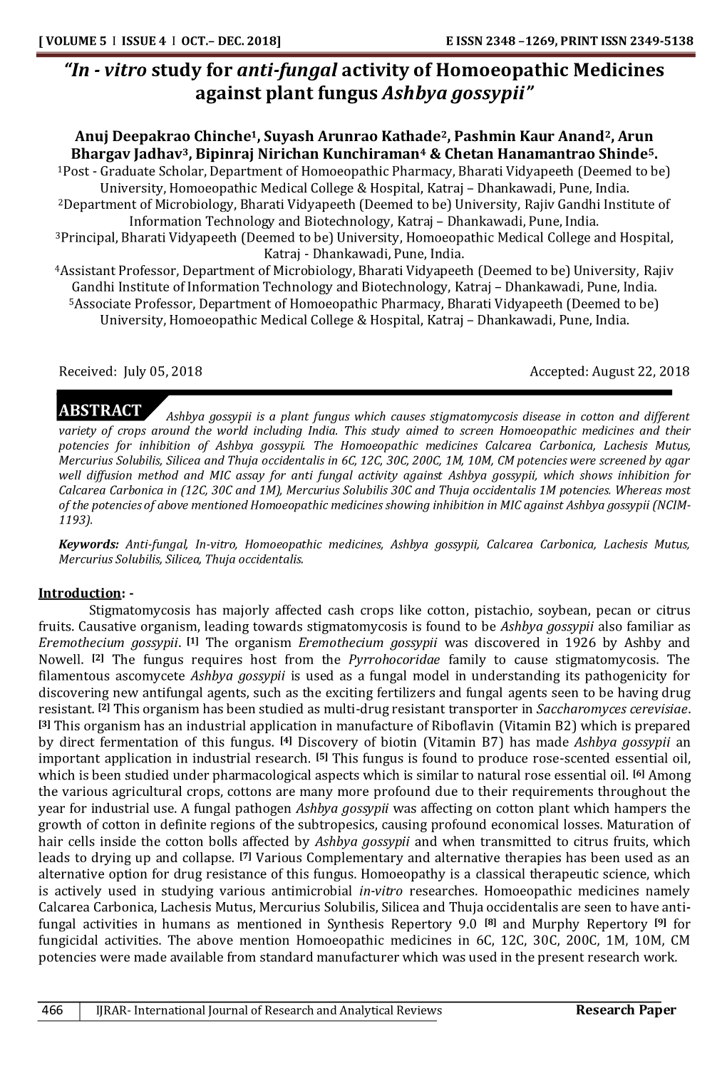 INT ISSN 2349-5138 “In - Vitro Study for Anti-Fungal Activity of Homoeopathic Medicines Against Plant Fungus Ashbya Gossypii”