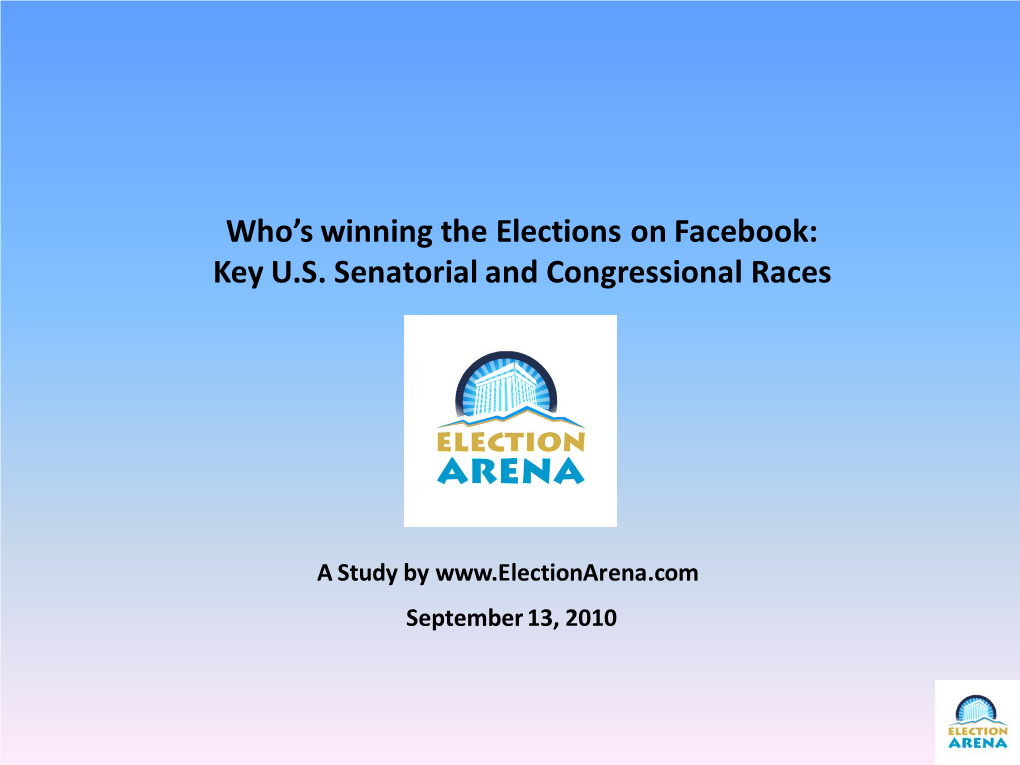 Who's Winning the Elections on Facebook: Key U.S. Senatorial And