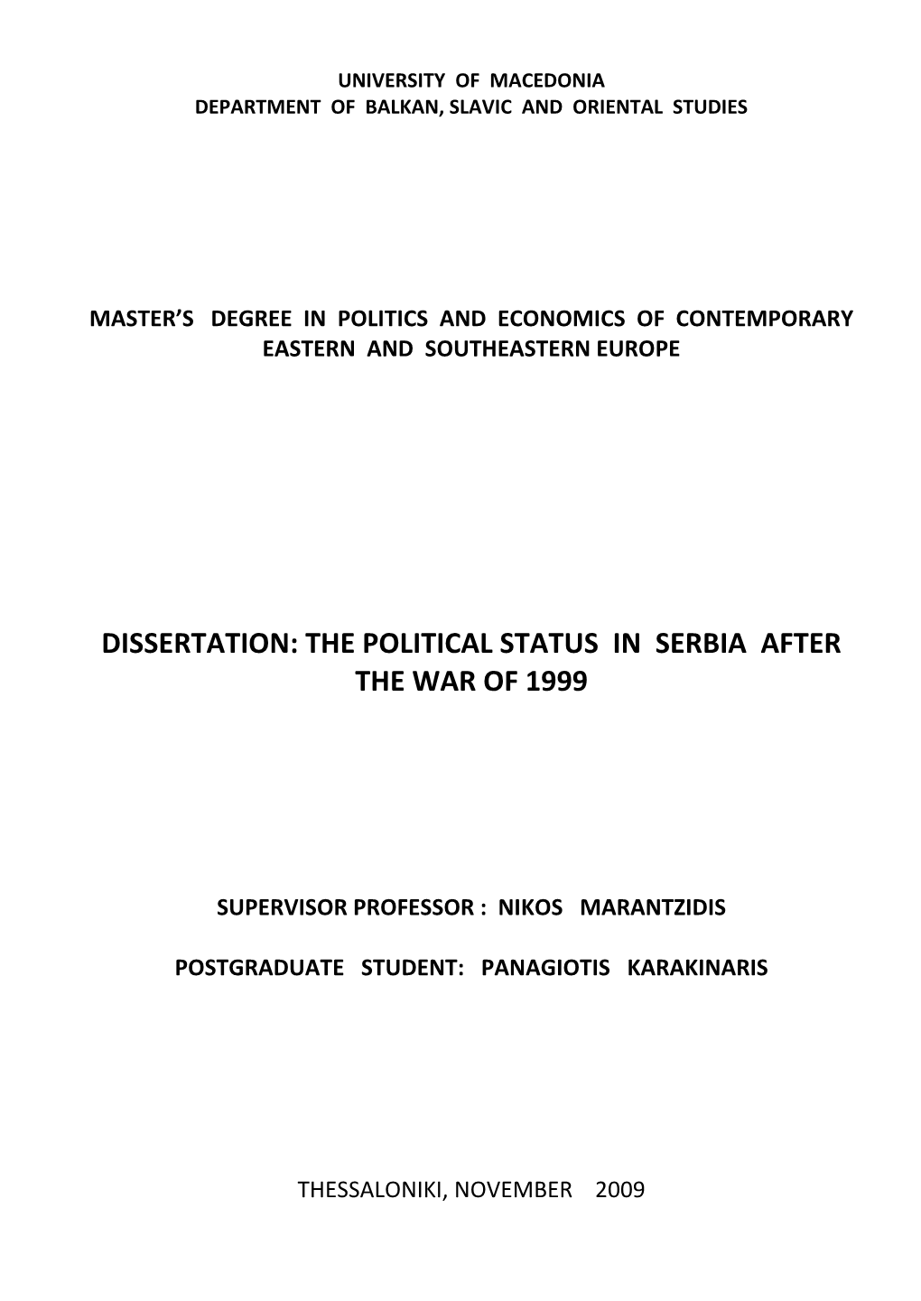 Dissertation: the Political Status in Serbia After the War of 1999