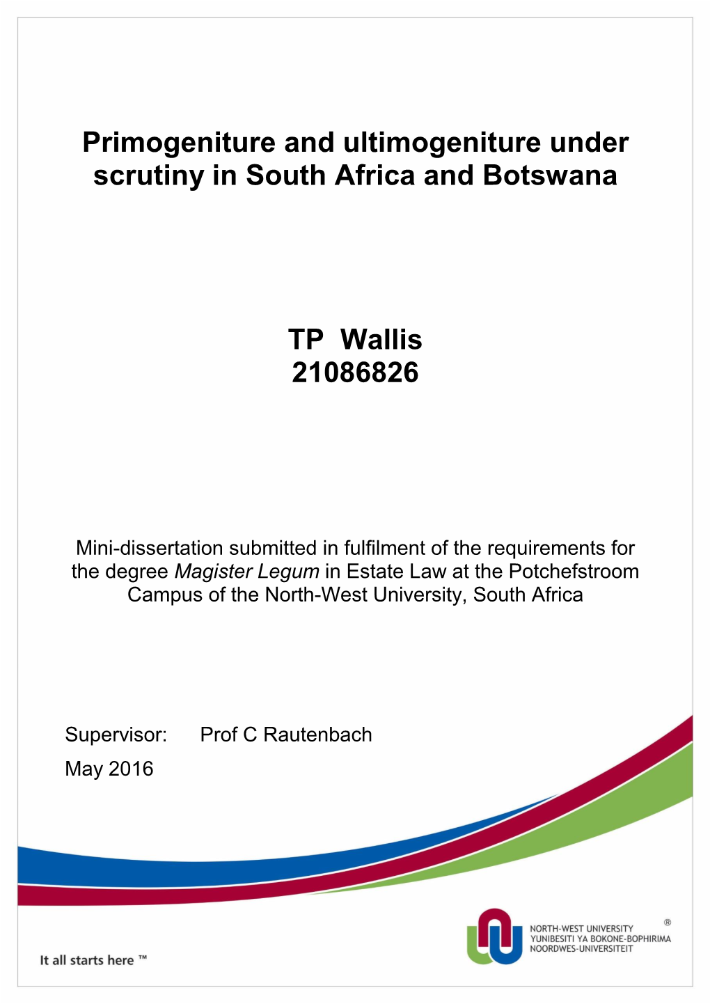 Primogeniture and Ultimogeniture Under Scrutiny in South Africa and Botswana