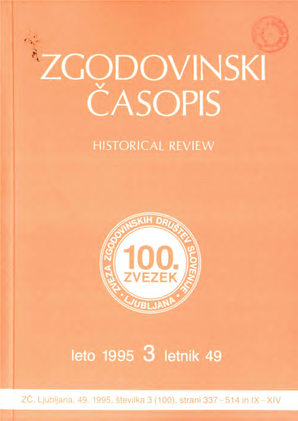 Zgodovinski Časopis - Letnik 49, Leto 1995, Številka 3 (100)