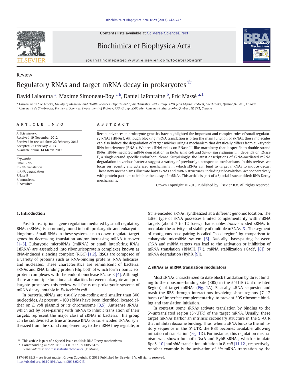 Regulatory Rnas and Target Mrna Decay in Prokaryotes☆