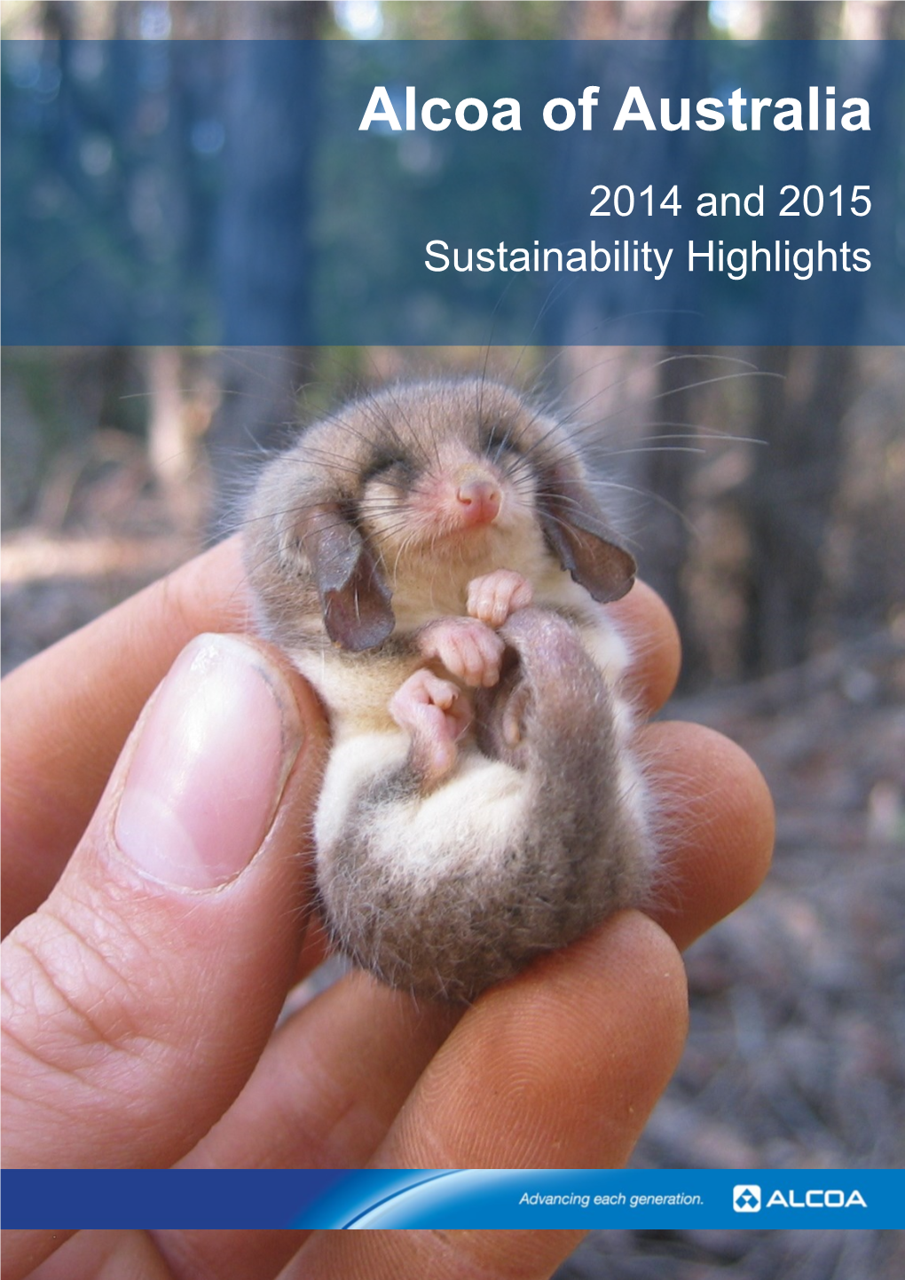 Alcoa of Australia Sustainability Highlights Report (2014 and 2015)