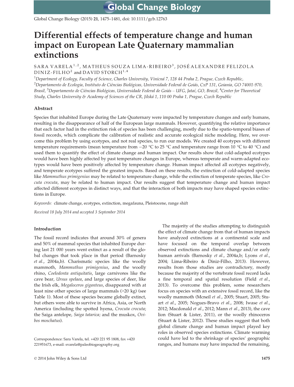 Differential Effects of Temperature Change and Human Impact on European Late Quaternary Mammalian Extinctions