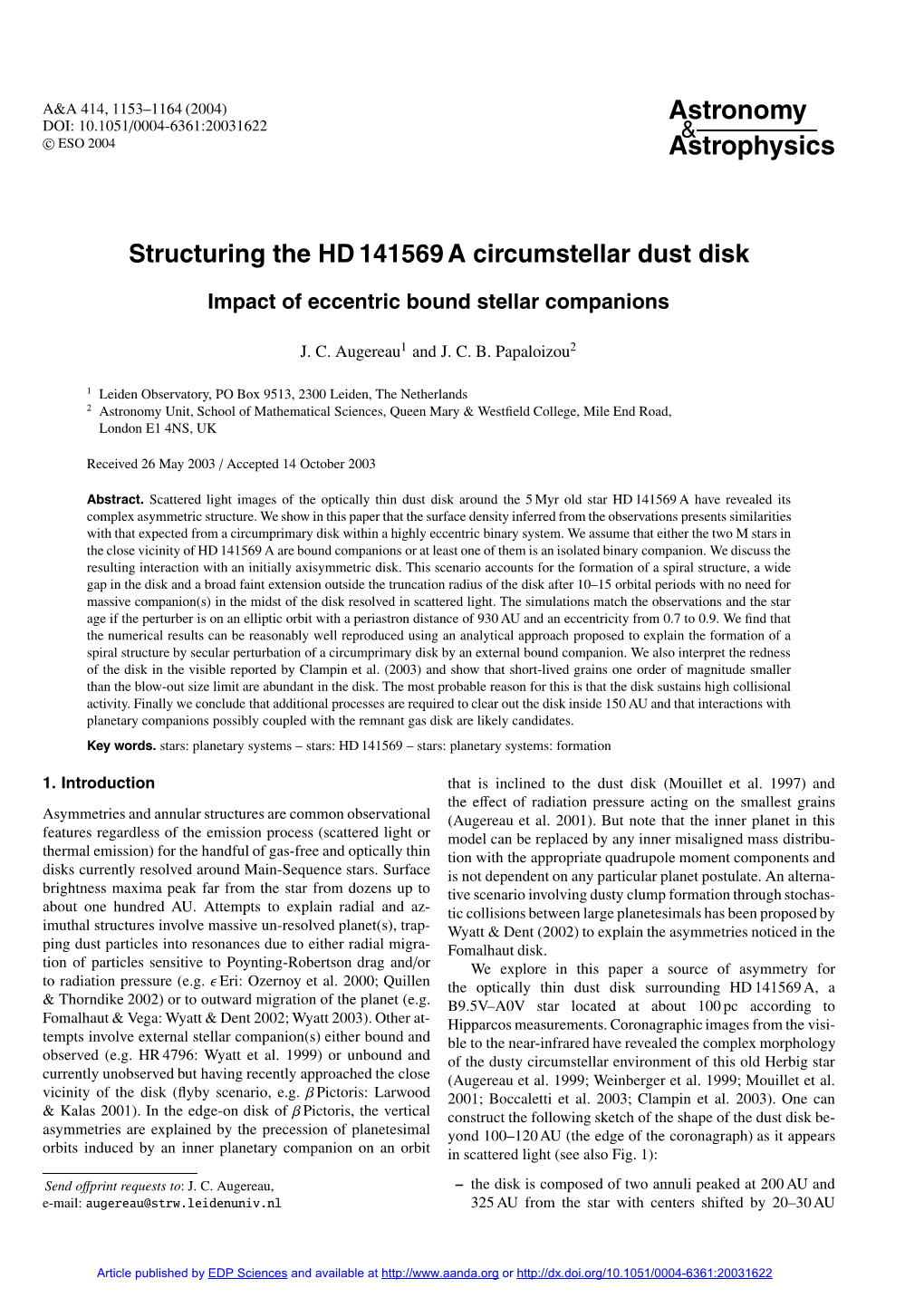 Structuring the HD 141569 a Circumstellar Dust Disk