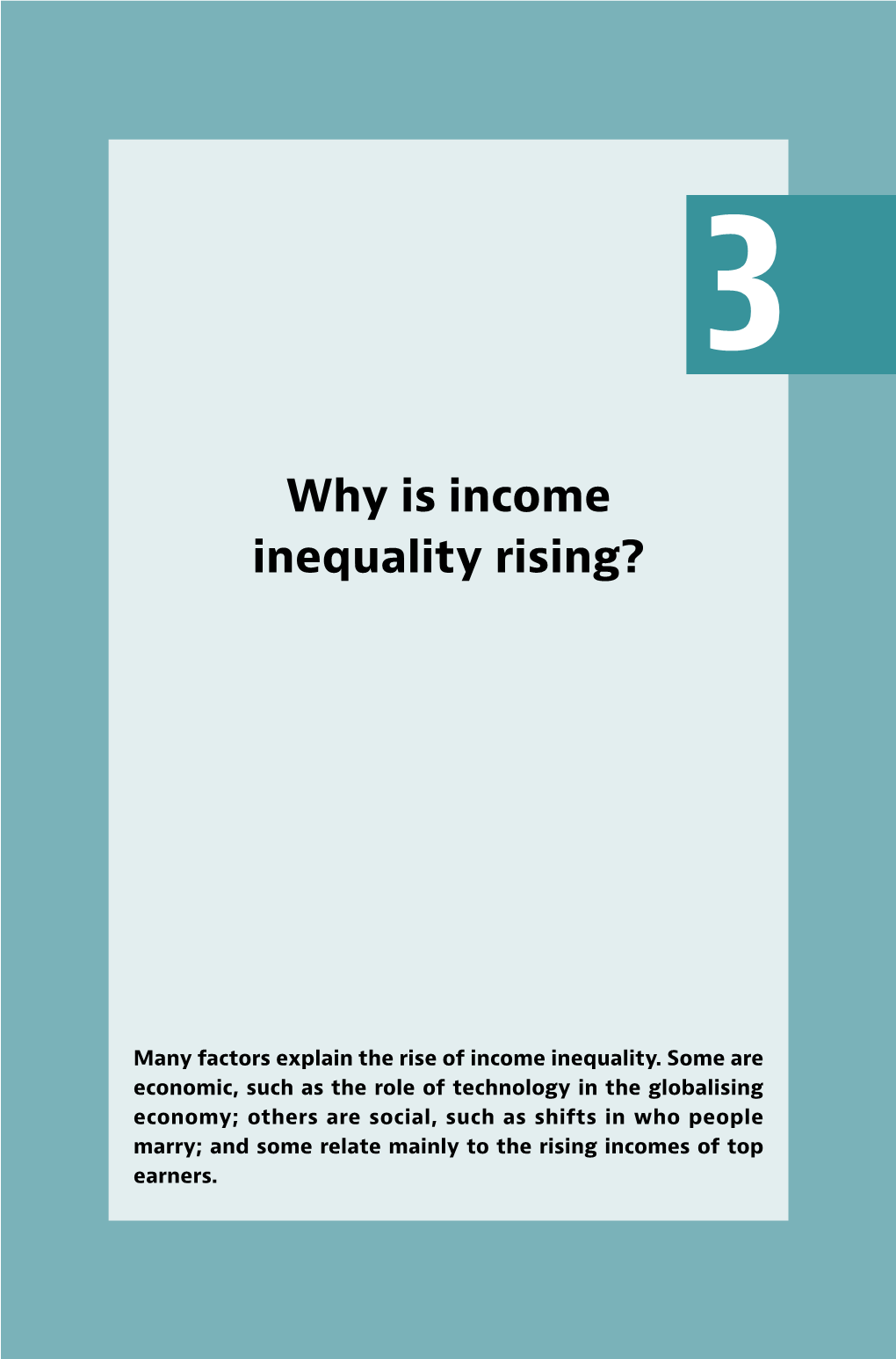 Why Is Income Inequality Rising?