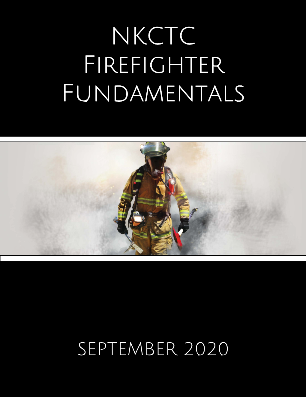 NKCTC Firefighter Fundamentals Manual