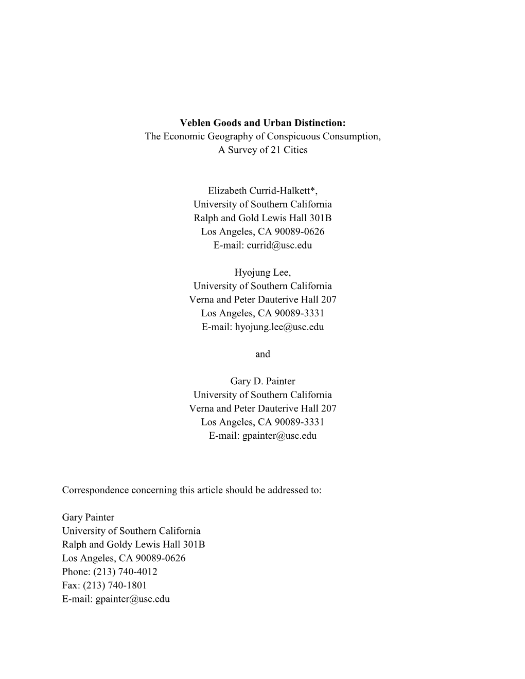 Veblen Goods and Urban Distinction: the Economic Geography of Conspicuous Consumption, a Survey of 21 Cities