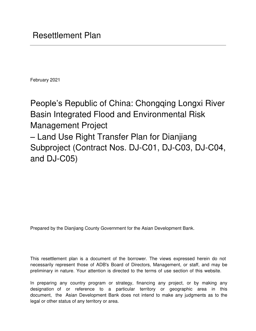 Chongqing Longxi River Basin Integrated Flood and Environmental Risk Management Project – Land Use Right Transfer Plan for Dianjiang Subproject (Contract Nos