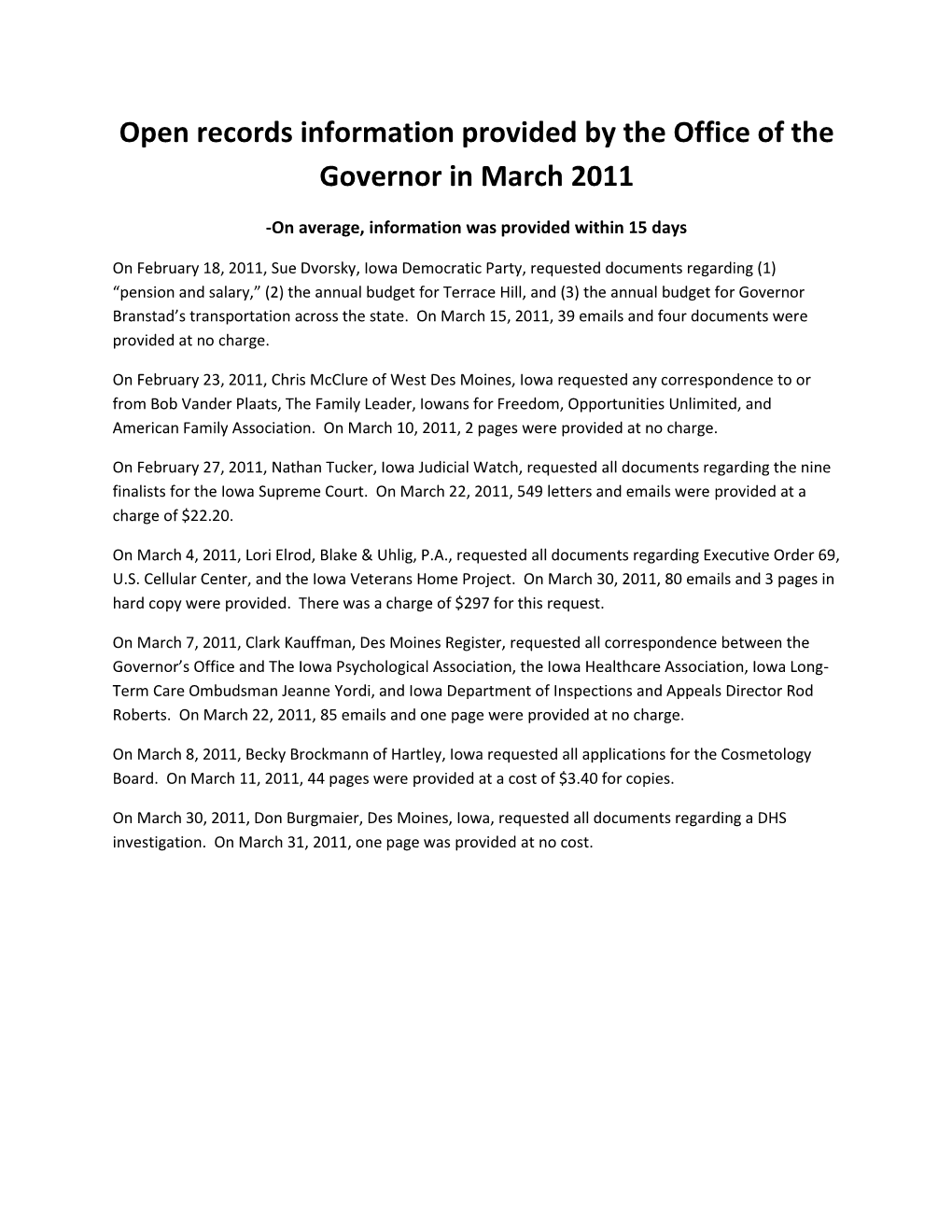 Open Records Information Provided by the Office of the Governor in March 2011