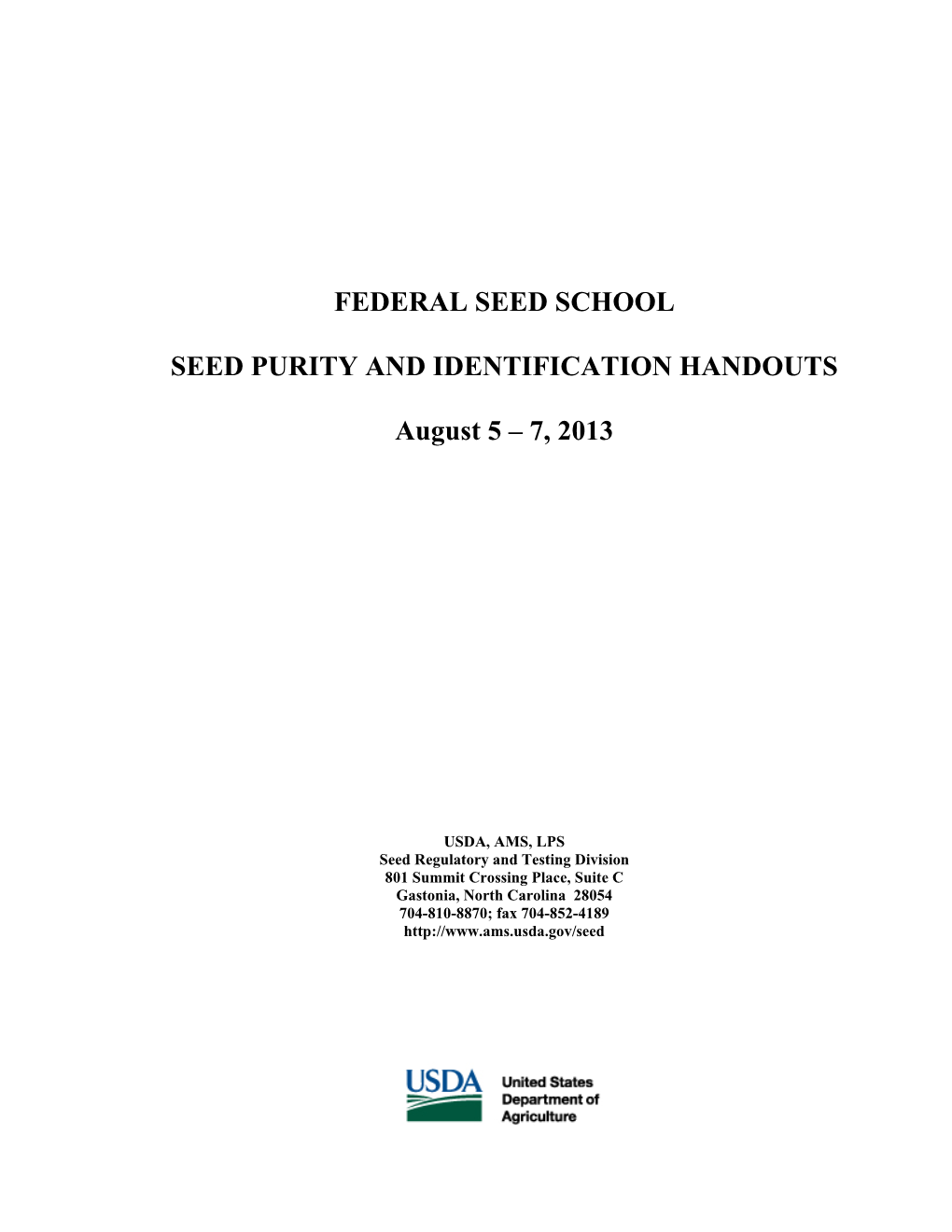 Federal Seed School