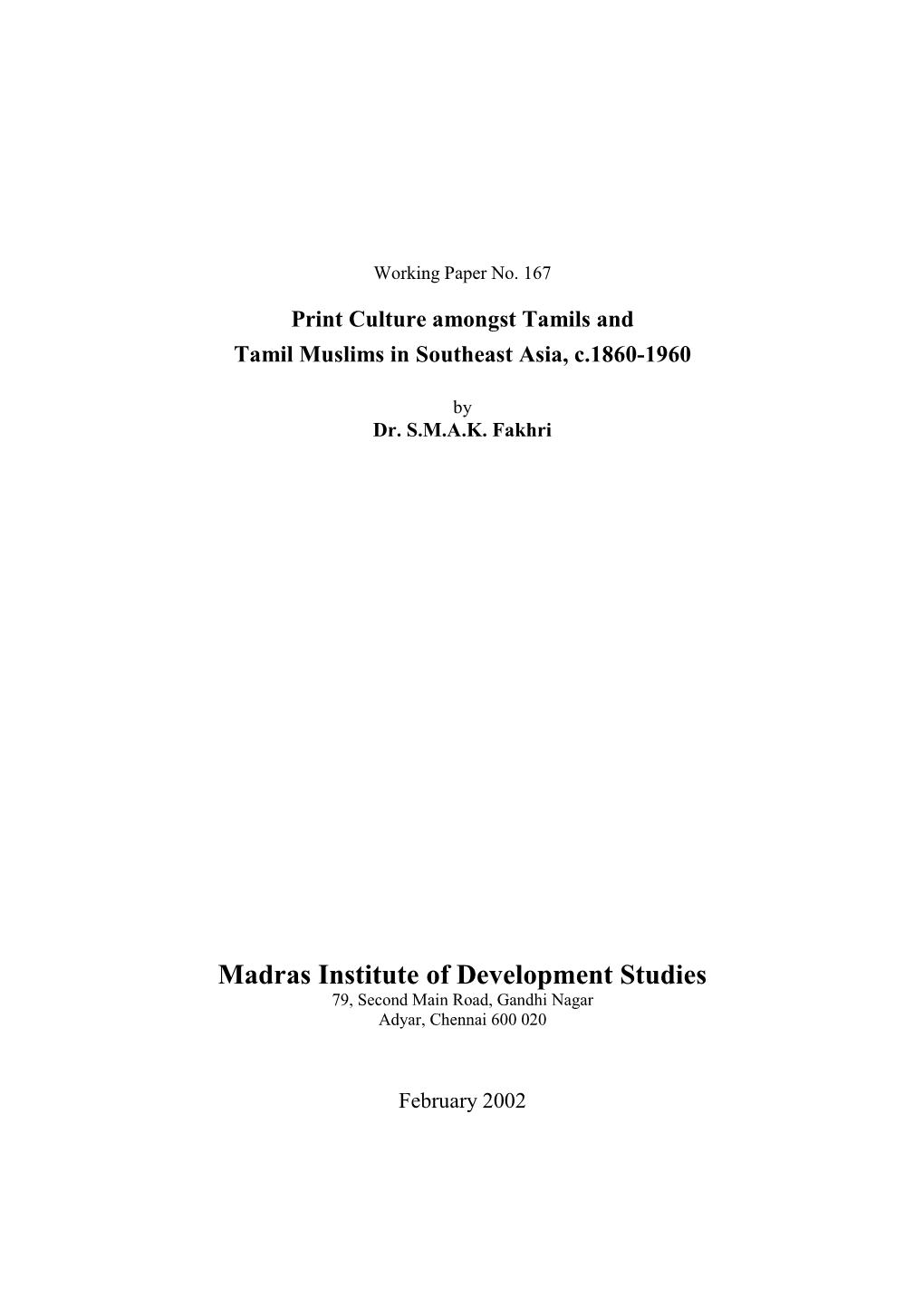 Print Culture Amongst Tamils and Tamil Muslims in Southeast Asia, C.1860-1960