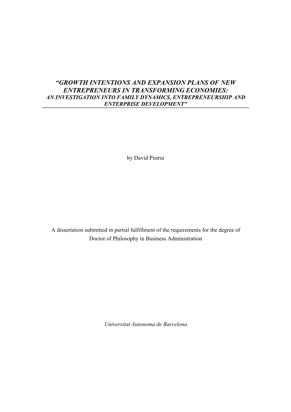 “Growth Intentions and Expansion Plans of New Entrepreneurs in Transforming Economies