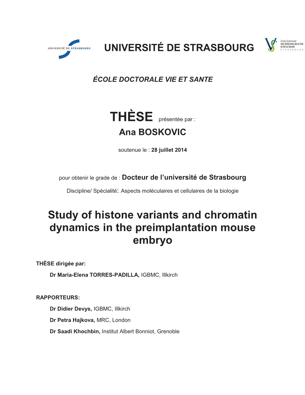 Study of Histone Variants and Chromatin Dynamics in the Preimplantation Mouse Embryo