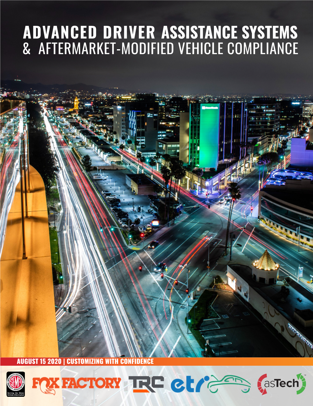 Advanced Driver Assistance Systems & Aftermarket-Modified Vehicle Compliance