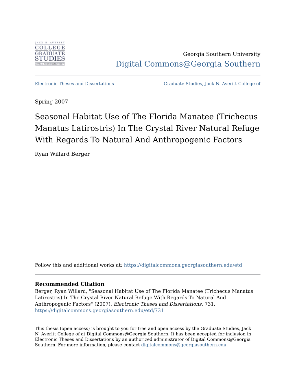 Seasonal Habitat Use of the Florida Manatee (Trichecus Manatus Latirostris) in the Crystal River Natural Refuge with Regards to Natural and Anthropogenic Factors