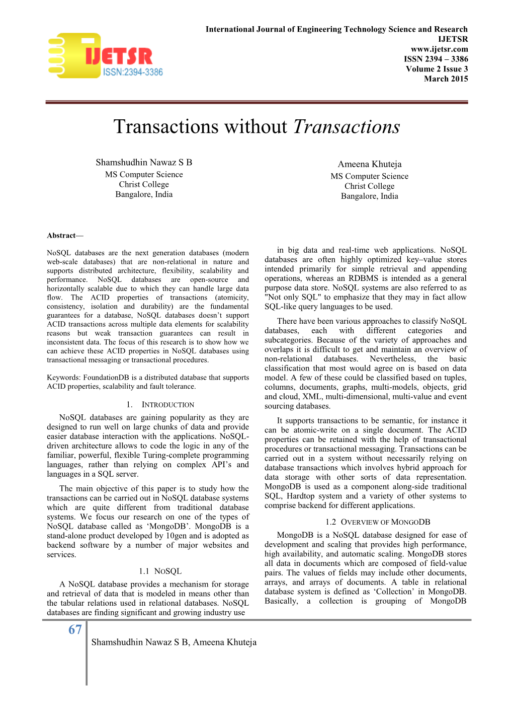 Transactions Without Transactions