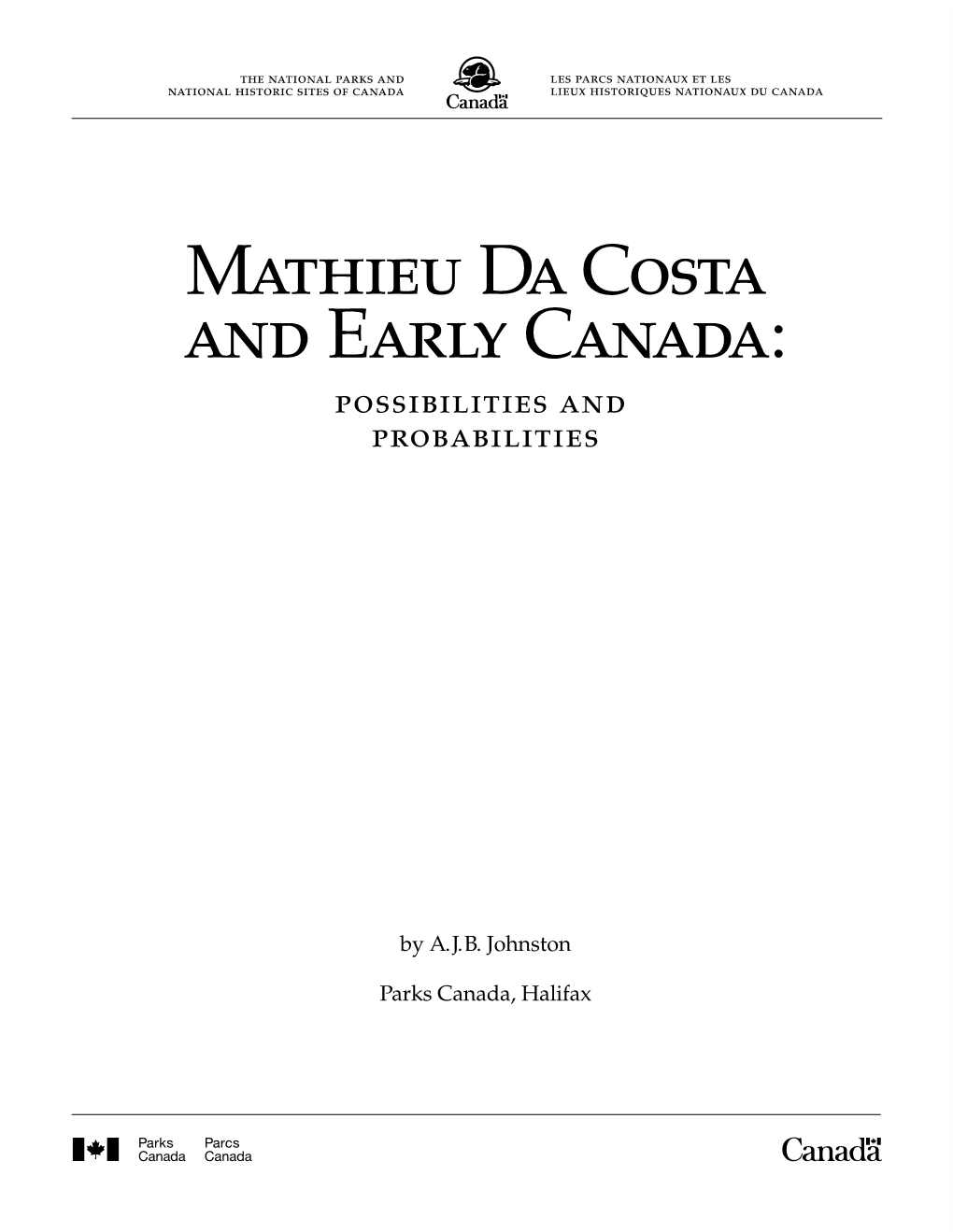 Mathieu Da Costa and Early Canada: Possibilities and Probabilities