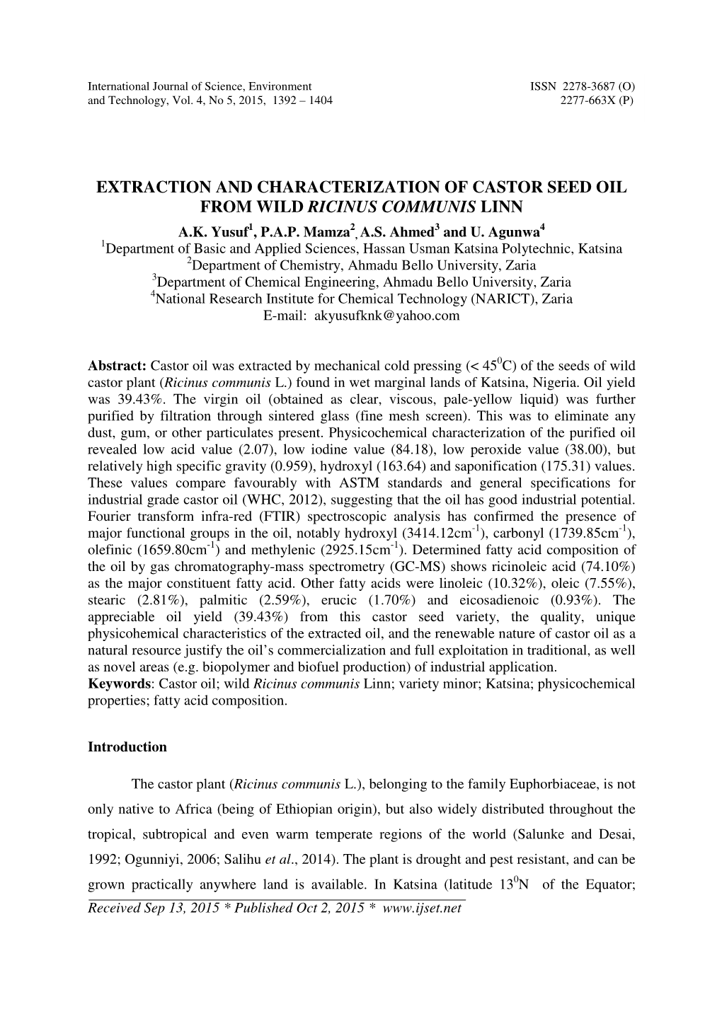 Extraction and Characterization of Castor Seed Oil from Wild Ricinus Communis Linn 1 2 3 4 A.K