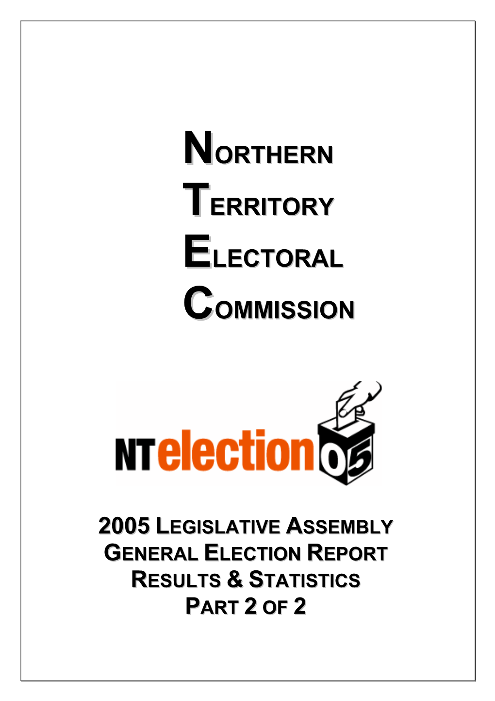 2005 Legislative Assembly Election