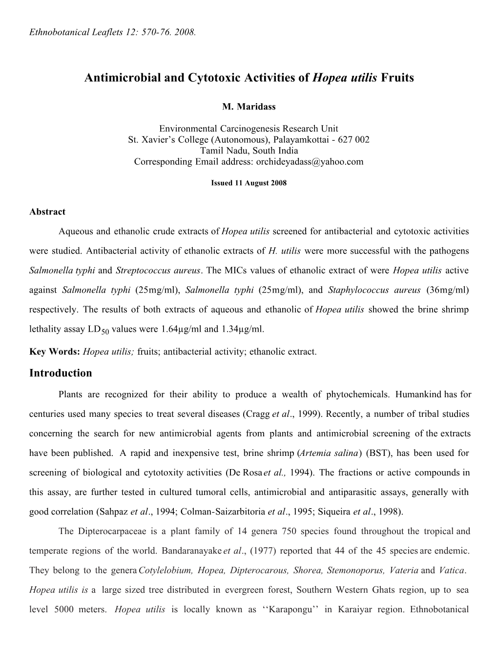 Antimicrobial and Cytotoxic Activities of Hopea Utilis Fruits