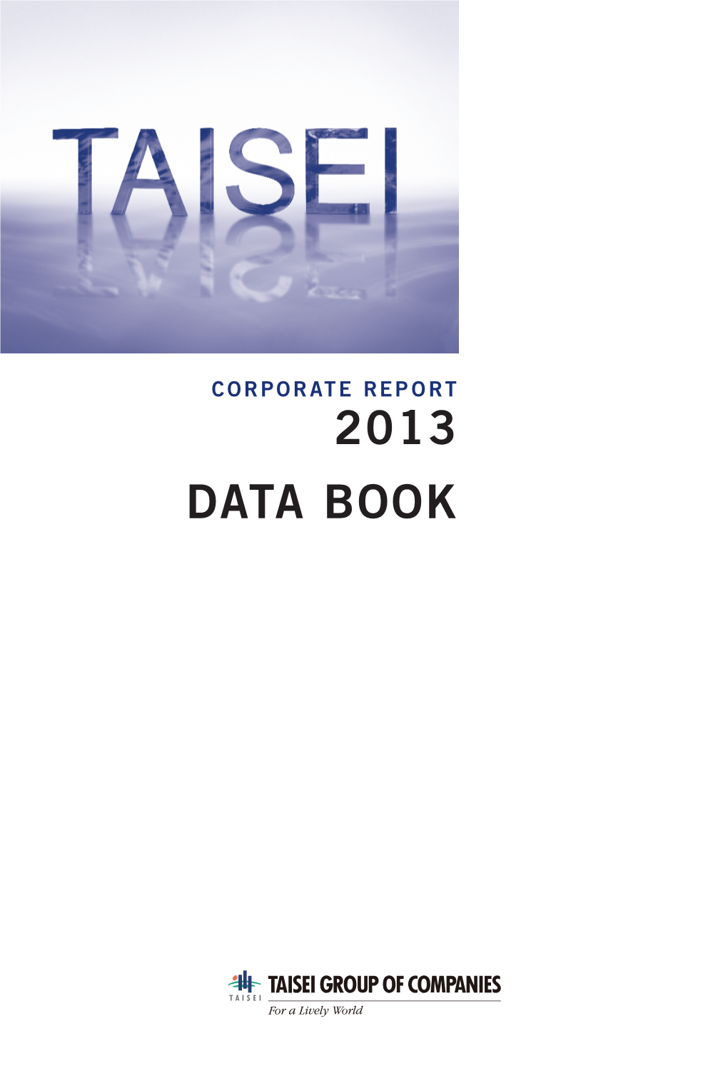 Corporate Report 2013 Data Book