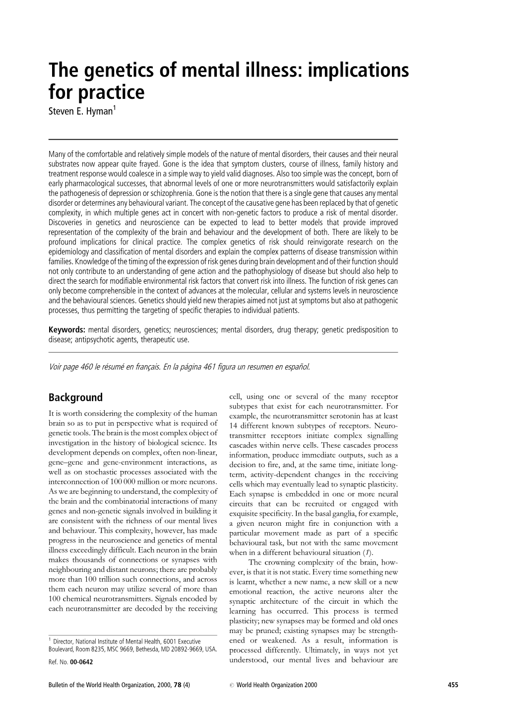 The Genetics of Mental Illness: Implications for Practice Steven E