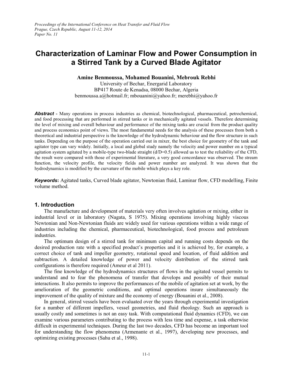 Characterization of Laminar Flow and Power Consumption in a Stirred Tank by a Curved Blade Agitator