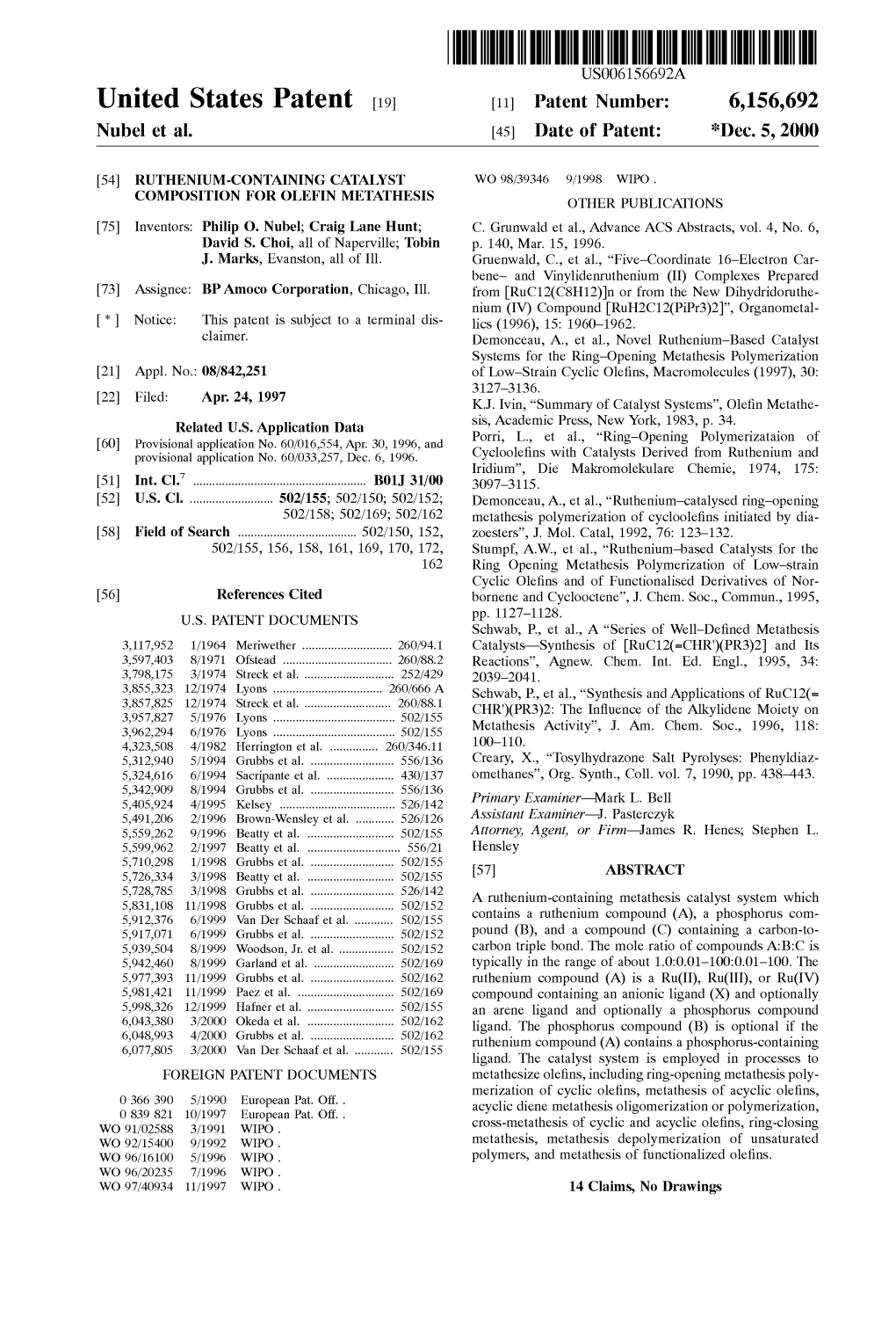 United States Patent 19 11 Patent Number: 6,156,692 Nubel Et Al