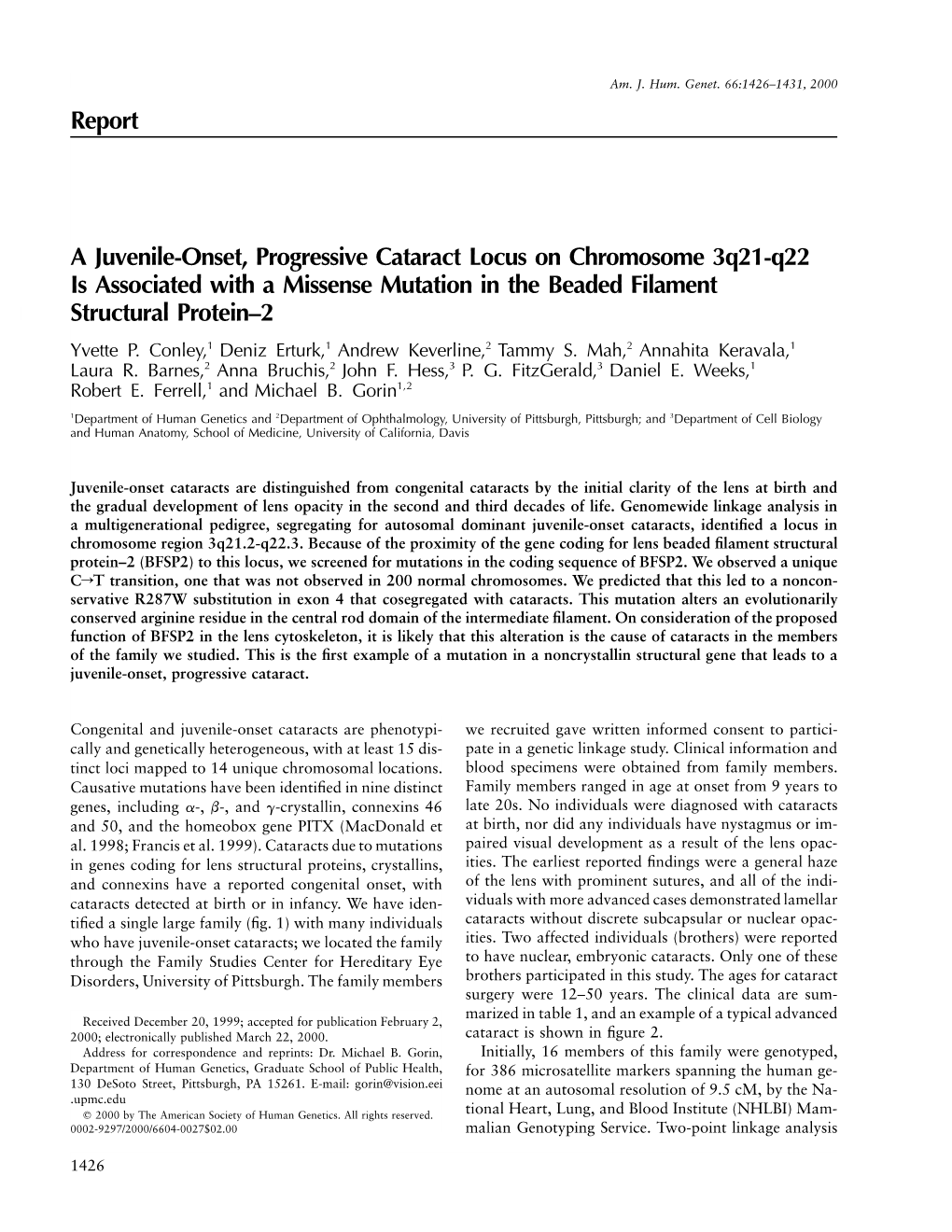 Report a Juvenile-Onset, Progressive Cataract Locus on Chromosome