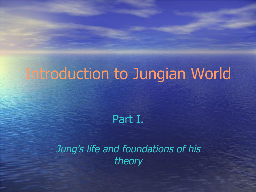 Introduction to Jungian World