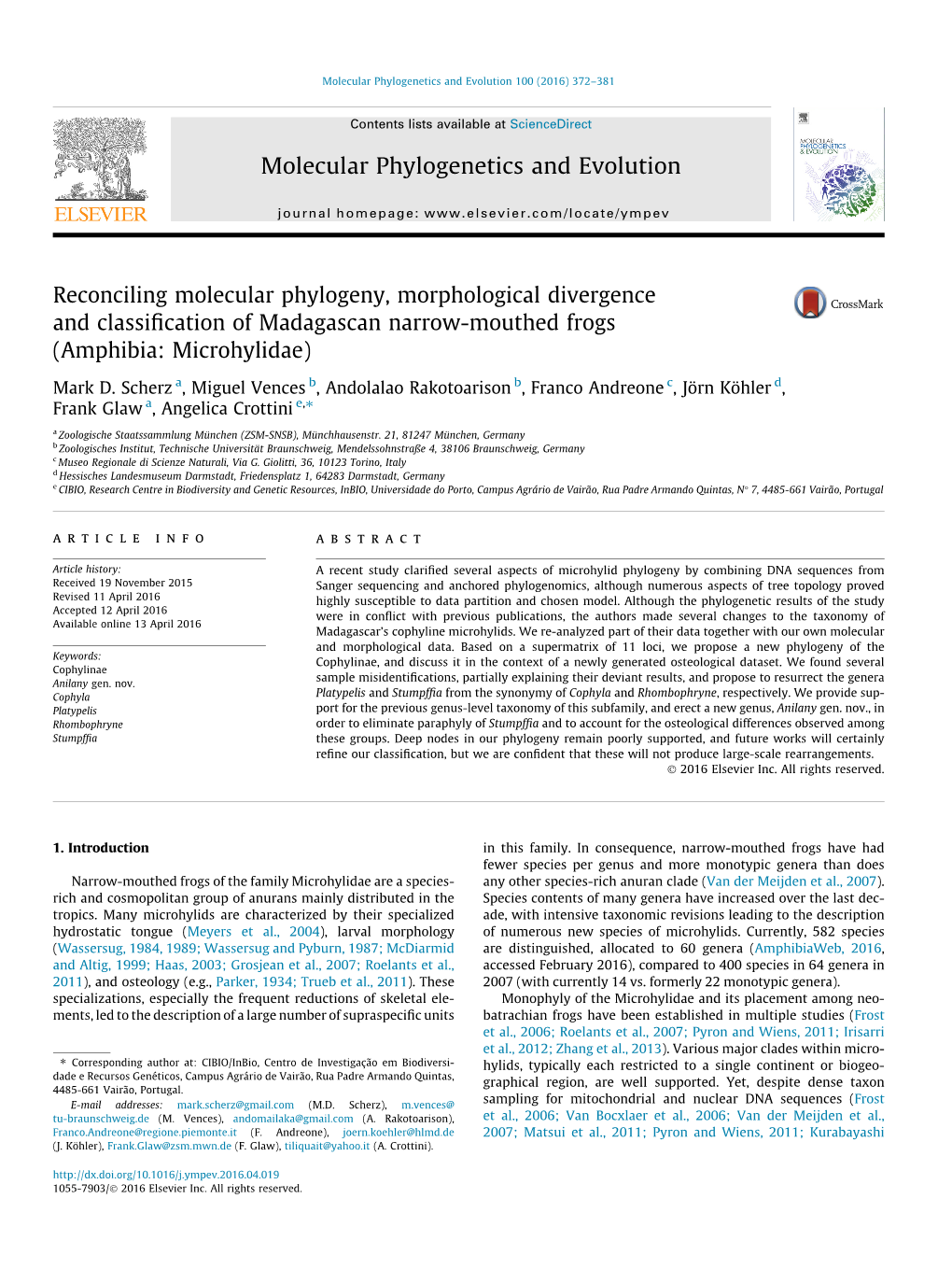 Reconciling Molecular Phylogeny, Morphological Divergence and Classification of Madagascan Narrow-Mouthed Frogs (Amphibia: Micro