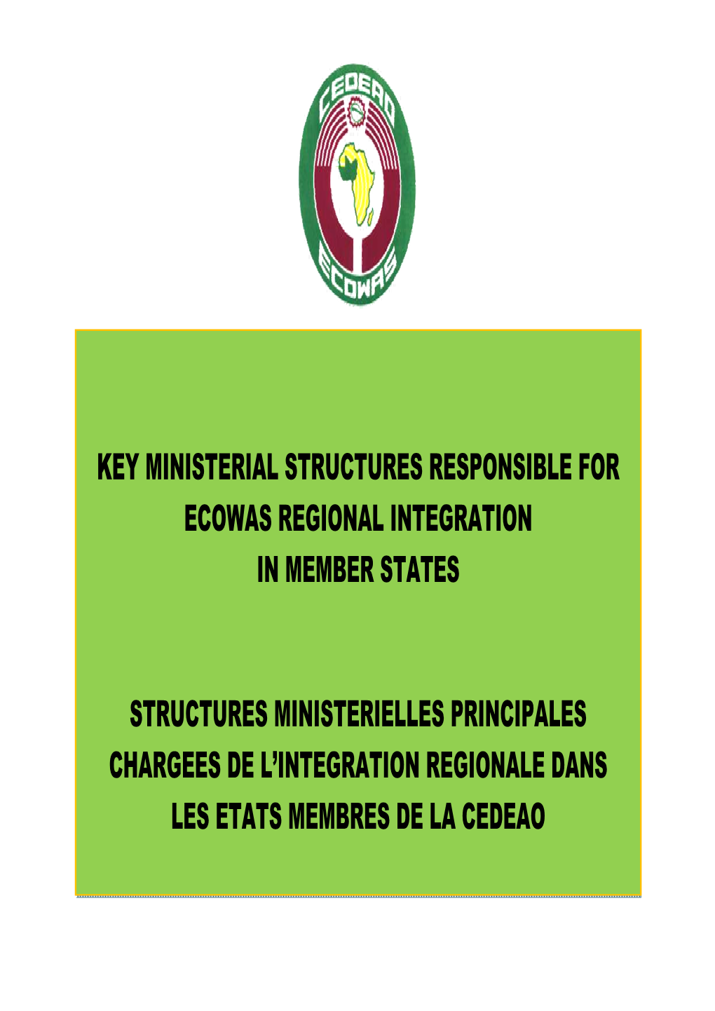 Key Ministerial Structures Responsible for Ecowas