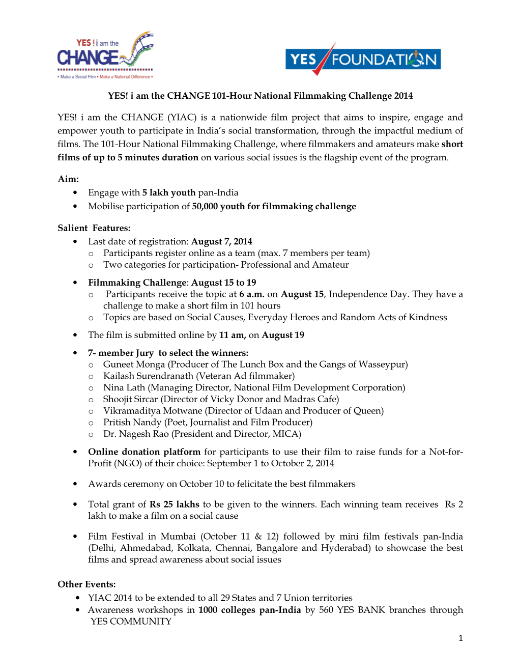 I Am the CHANGE 101-Hour National Filmmaking Challenge 2014 YES!