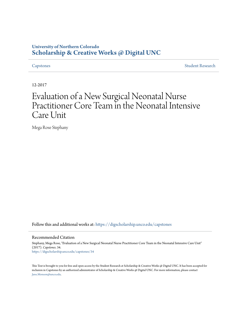 Evaluation of a New Surgical Neonatal Nurse Practitioner Core Team in the Neonatal Intensive Care Unit Mega Rose Stephany