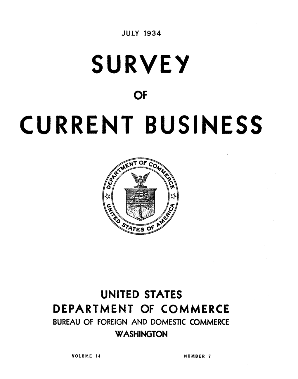 SURVEY of CURRENT BUSINESS July 1934