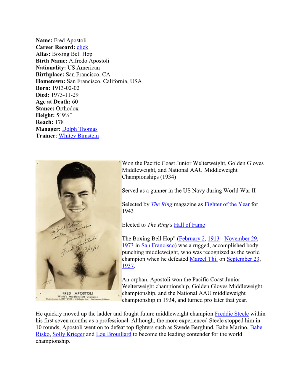 Name: Fred Apostoli Career Record: Click Alias: Boxing Bell Hop Birth