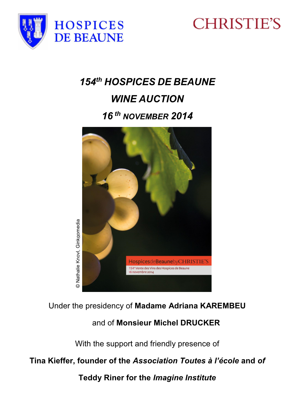 154Th HOSPICES DE BEAUNE WINE AUCTION 16Th