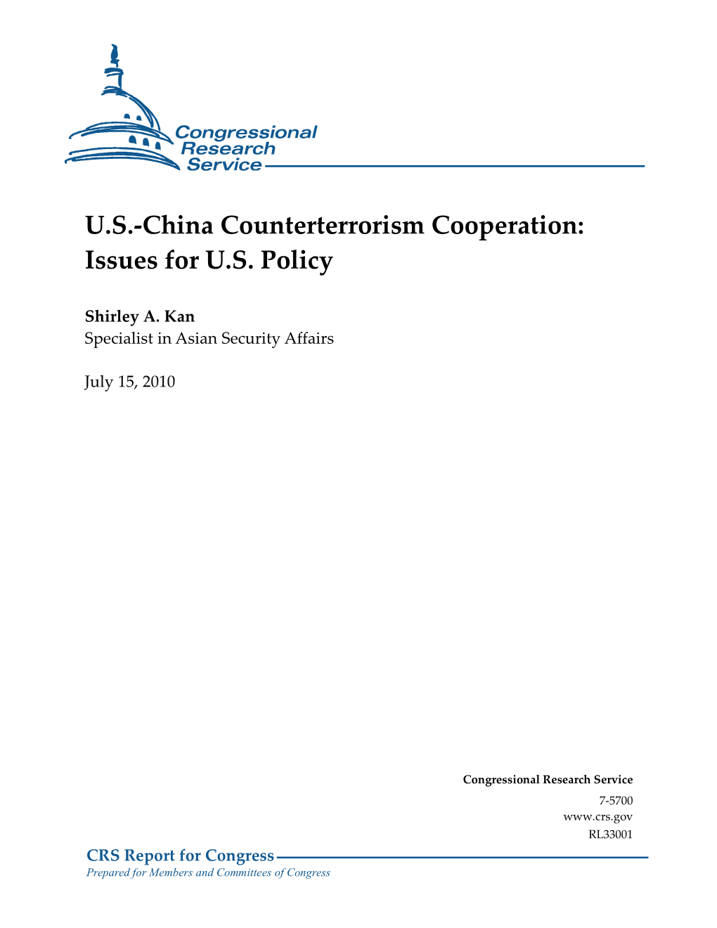 U.S.-China Counterterrorism Cooperation: Issues for U.S. Policy