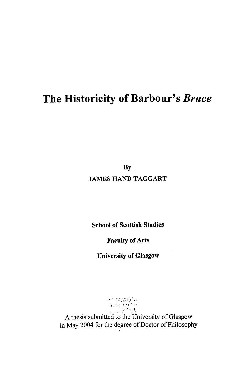 The Historicity of Barbour's Bruce