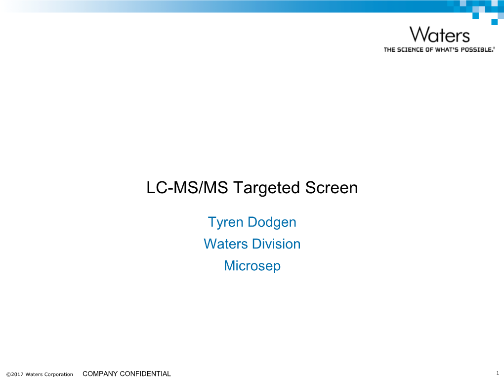 LC-MS/MS Targeted Screen