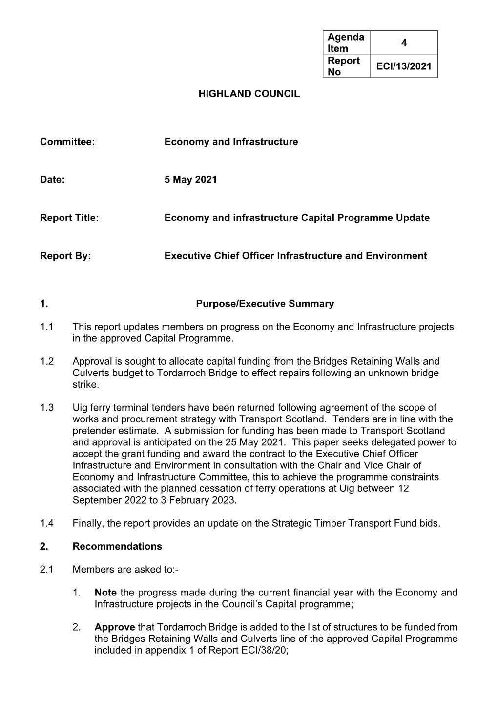 Item 4. Economy and Infrastructure Capital