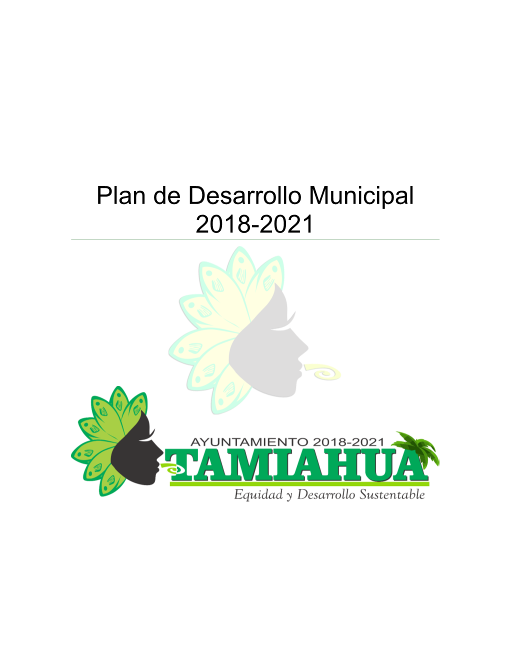 Plan De Desarrollo Municipal 2018-2021