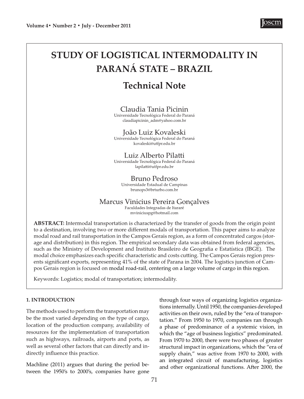 STUDY of LOGISTICAL INTERMODALITY in PARANÁ STATE – BRAZIL Technical Note
