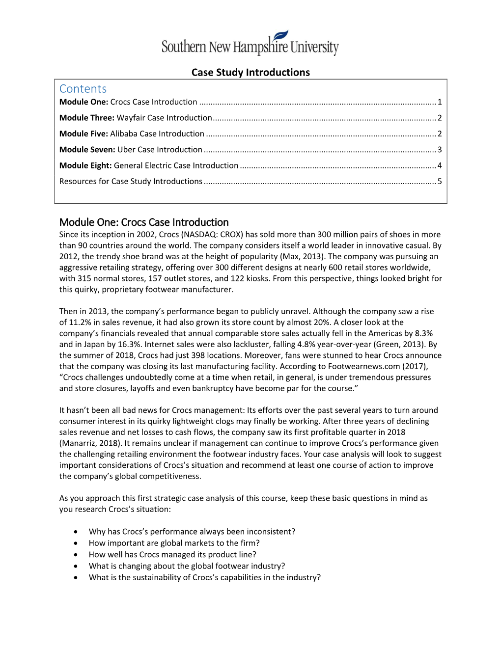 Case Study Introductions Contents Module One: Crocs Case Introduction